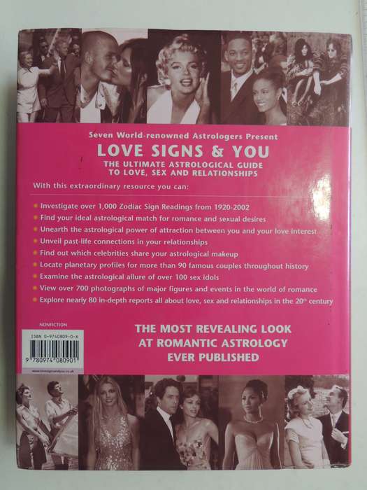 Love Signs & You, the Ultimate Astrological Guide to Love, Sex & Relationships