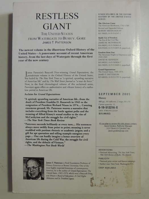 Restless Giant: The United States From Watergate To Bush V Gore- James T. Patterson