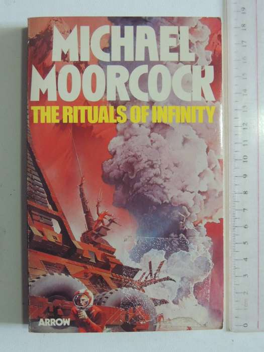 The Rituals Of Infinity - Michael Moorcock