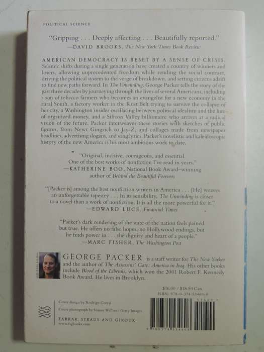 The Unwinding: An Inner History Of The New America - George Packer