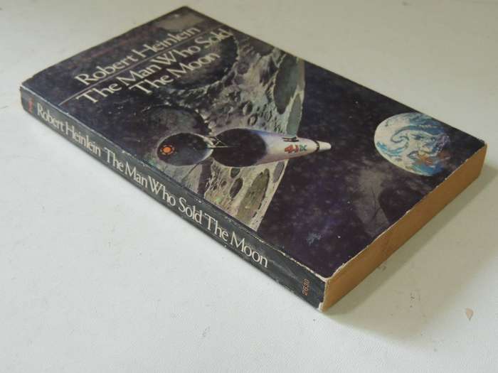The Man Who Sold The Moon - Robert Heinlein