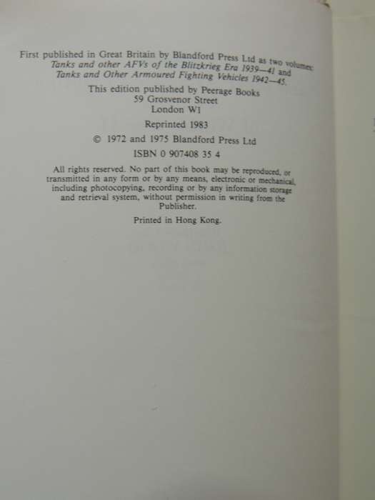 Tanks And Other Armoured Fighting Vehicles Of world War II - B.T. White