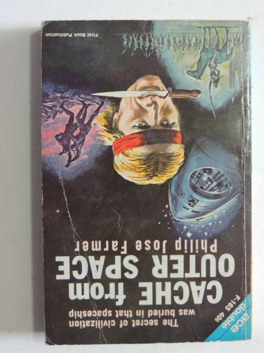 Ace Double   Cache From Outer Space & The Celestial Blueprint And Other Stories - Philip Jose Farmer