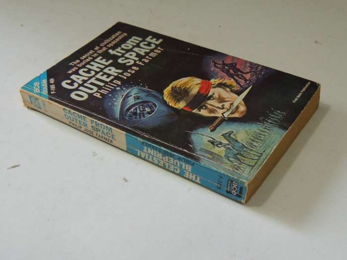 Ace Double   Cache From Outer Space & The Celestial Blueprint And Other Stories - Philip Jose Farmer