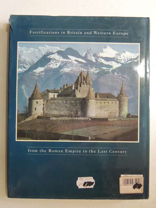 Castles And Fortifications Of Britain And EuropeDobroslav Libal