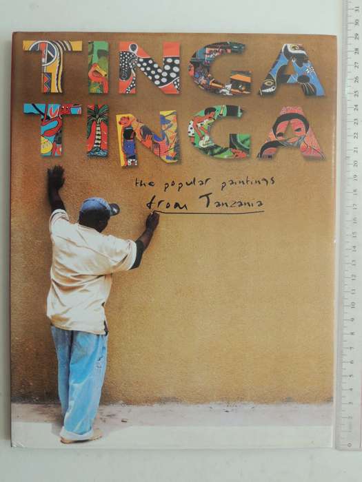 Tingatinga: The Popular Paintings From Tanzania - Yves Goscinny