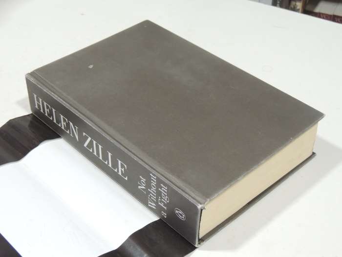 Not Without A Fight: An Autobiography- Helen Zille