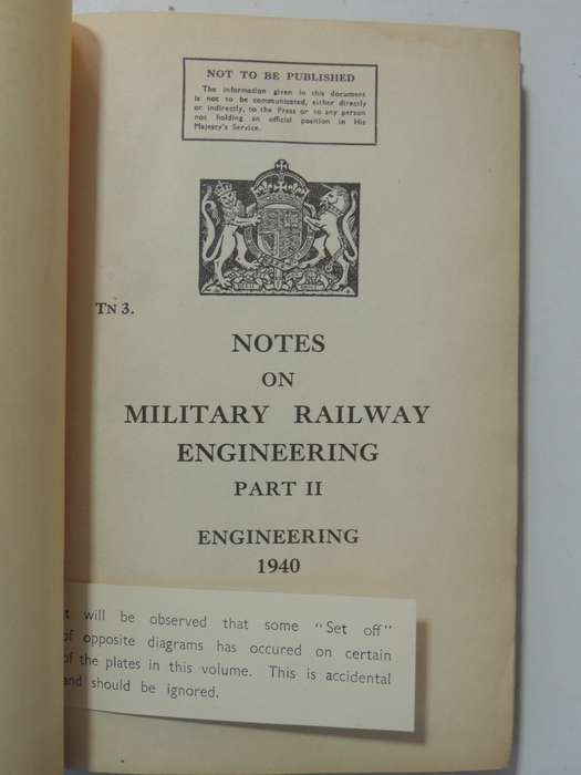 Notes On Military Railway Engineering Part II: Engineering1940