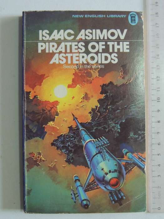 Pirates Of The Asteroids  - Isaac Asimov