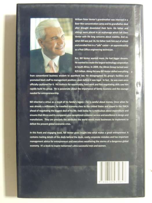 In Pursuit Of A Dream: Bill Venter And The Altron Story -Inscribed By Bill Venter, Craig Venter & RV