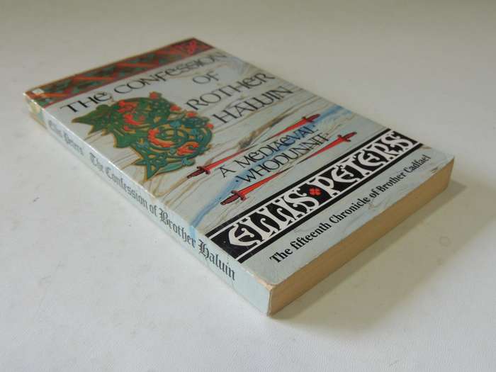 The Fifteenth Chronicle Of Brother Cadfael:   The Confession Of Brother Haluin -  Ellis Peters