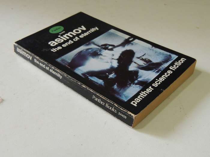 The End Of Eternity - Isaac Asimov