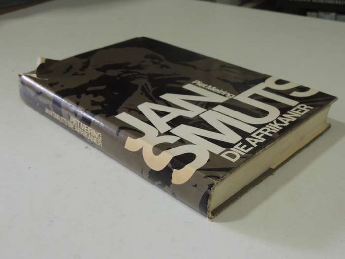 Jan Smuts: Die Afrikaner - Piet Meiring