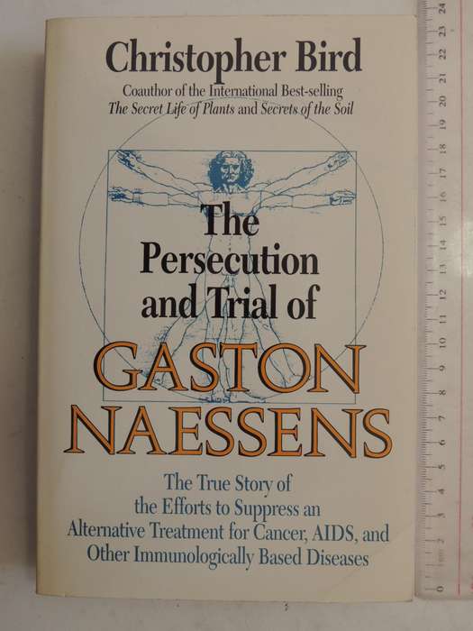 The Persecution & Trial of Gaston Naessens: True Story...to Suppress Alternative.. Christopher Bird