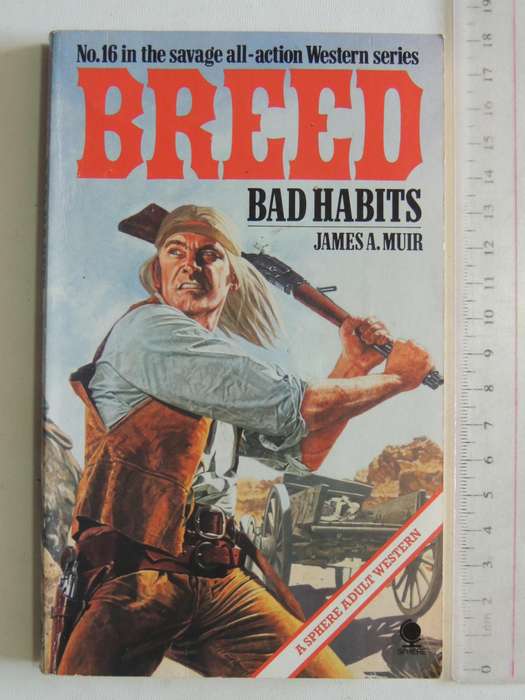 Breed: Bad Habits - James A. Muir