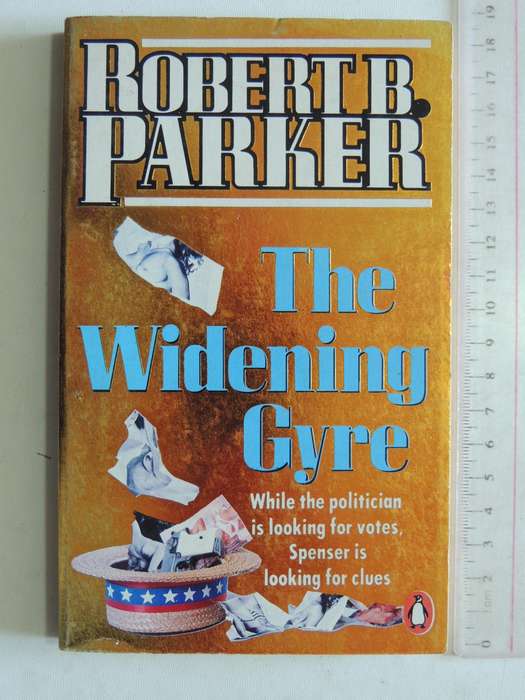 The Widening Gyre - Robert B. Parker