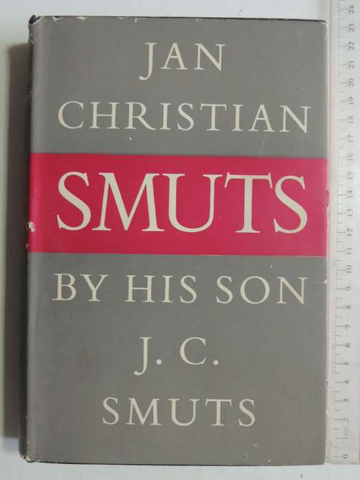 Jan Christian Smuts - J.C. Smuts