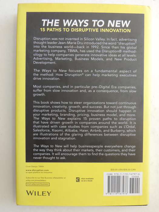 The Ways to New, 15 Paths to Disruptive Innovation - Jean-Marie Dru