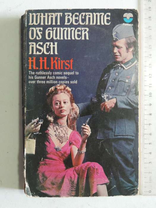 What Became Of Gunner Asch - H.H. Kirst