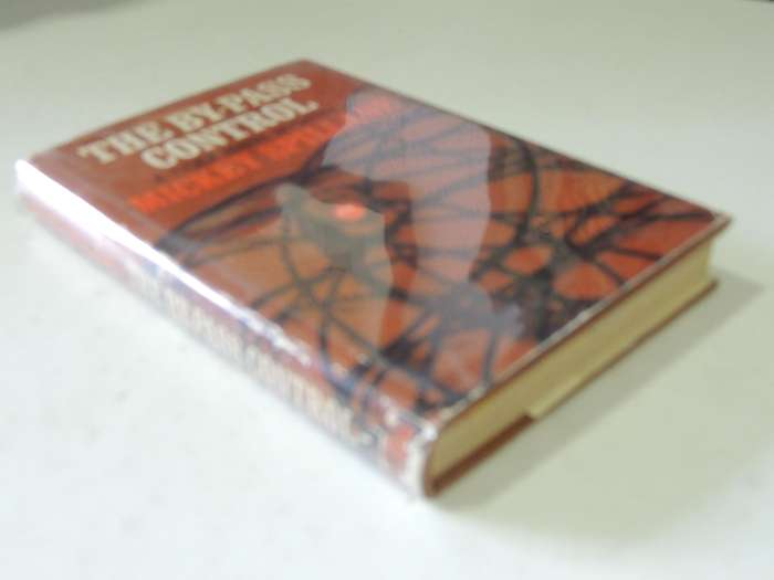 The By-Pass Control - Mickey Spillane   1st UK Edition 1966