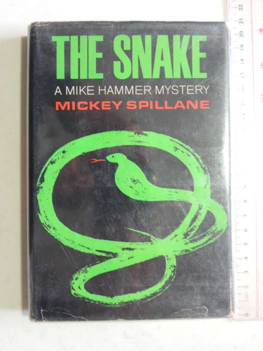 The Snake  - Mickey Spillane    1st UK Edition 1964