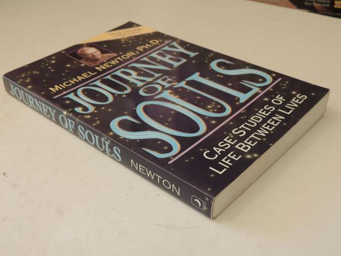 Journey of Souls - Case Studies of Between Lives - Michael Newton