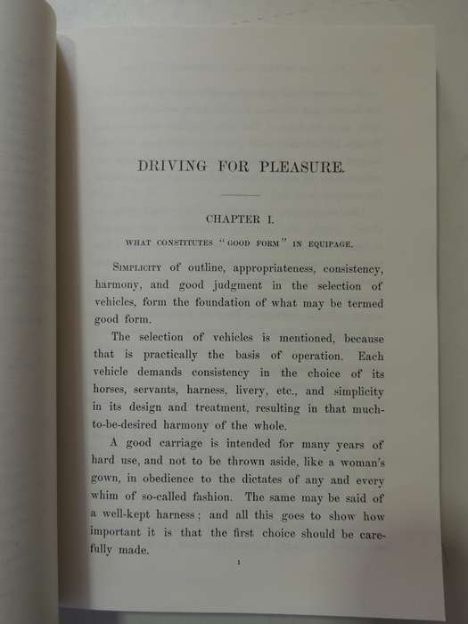Driving Horse-Drawn Carriages for Pleasure, The Classic Illustrated Guide to...- Francis T Underhill