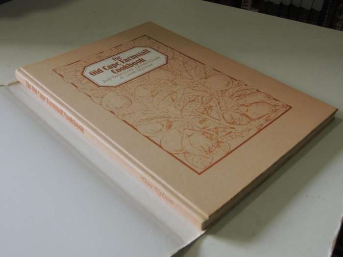 The Old Cape Farmstall Cookbook - Judy Badenhorst, Glenda Moody & Sarah Seymour