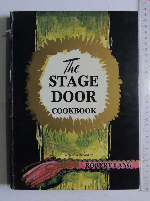 The Stage Door Cookbook - Robert Lang