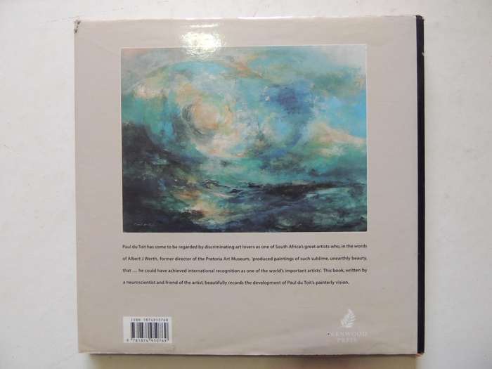 Paul Du Toit: A Painter's Journey - Kevan Martin