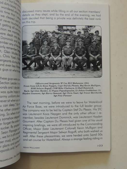 Carry On Regardless: Officer's Story The Personal Memoirs of ... Rand Light Infantry  Kevin Mulligan