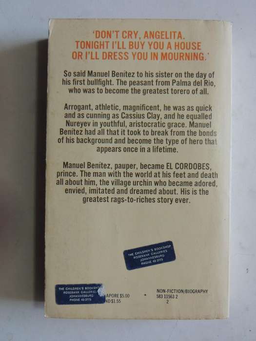 The Extraordinary Rise Of El Cordobes Or I'll Dress You In Morning Larry Collins & Dominique Lapierr
