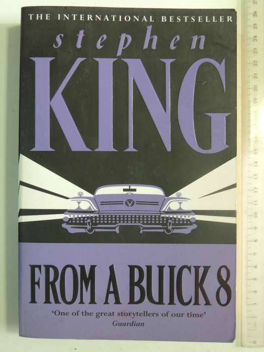 From A Buick 8 - Stephen King