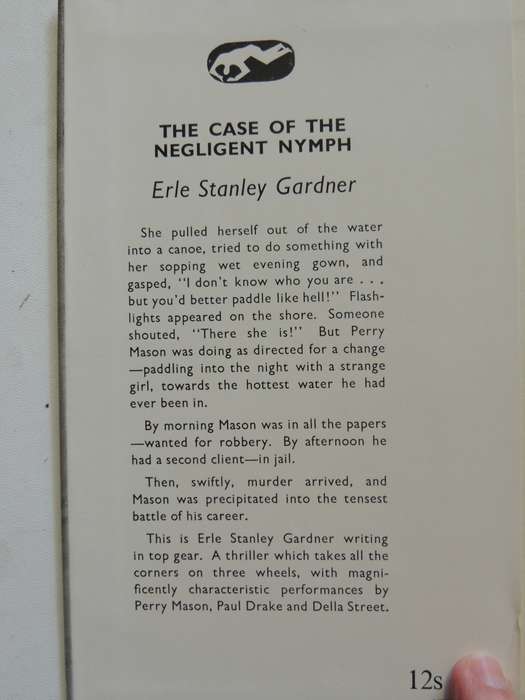 The Case Of The Negligent Nymph - Erle Stanley Gardner    1st British Ed 195