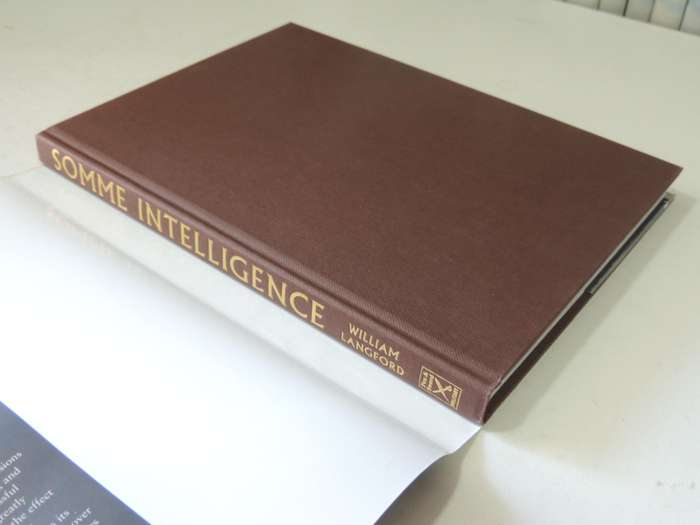 Somme Intelligence: Fourth Army HQ 1916- William Langford