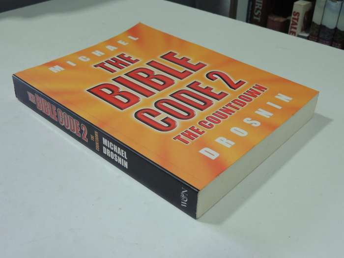 The Bible Code 2: The Countdown - Michael Drosnin