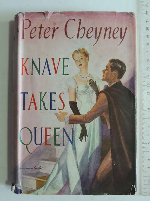 Knaves Takes Queen - Peter Cheyney