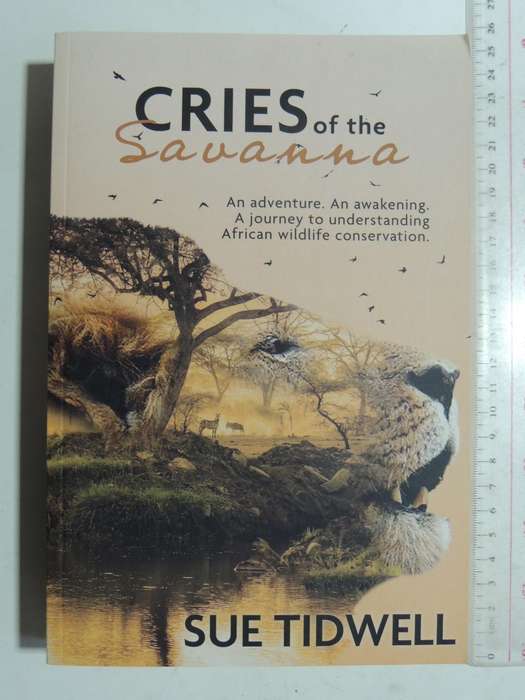 Cries Of The Savanna - Sue Tidwell