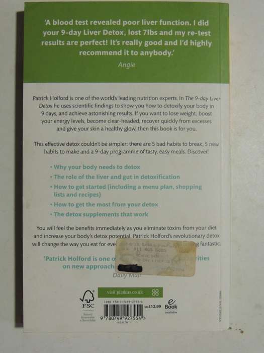 The 9-Day Liver Detox: The Definitive Detox Diet That Delivers Results Patrick Holford & Fiona McDon