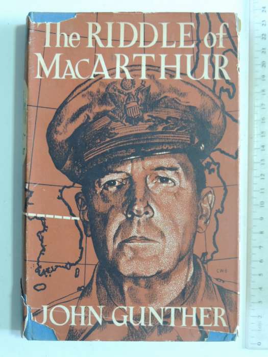 The Riddle Of MacArthur - John Gunther
