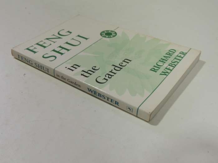Feng Shui In The Garden - Richard Webster