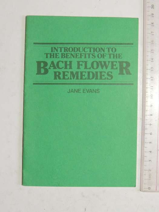 Introduction To The Benefits Of The Bach Flower Remedies - Jane Evans