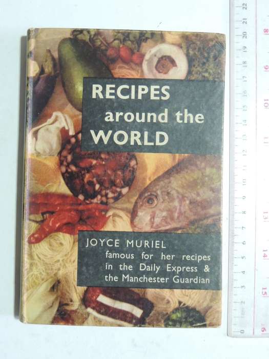 Recipes Around The World (1956)- Joyce Muriel