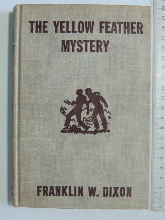 The Yellow Feather Mystery  - Franklin W. Dixon   Circa 1950s