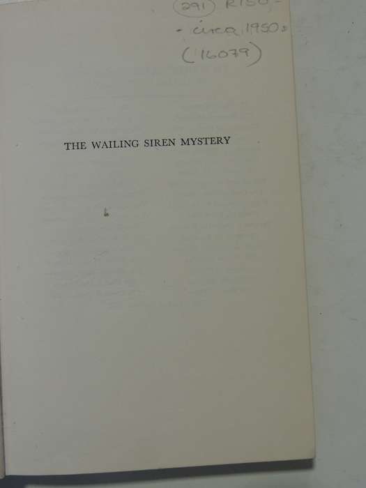 The Wailing Siren Mystery - Franklin W. Dixon   Circa 1950s