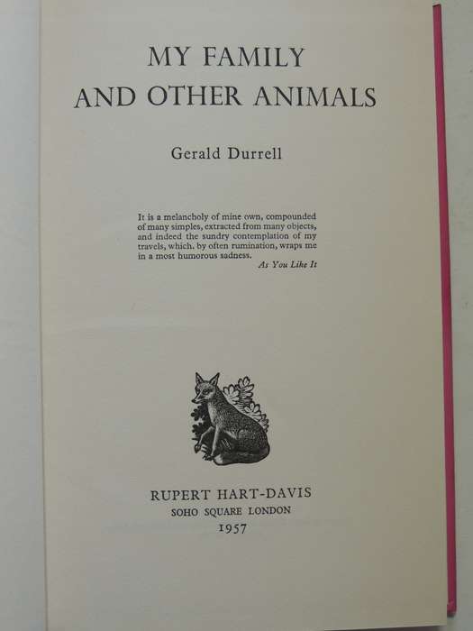 My Family And Other Animals - Gerald Durrell     1st Edition 4th Impression 1957