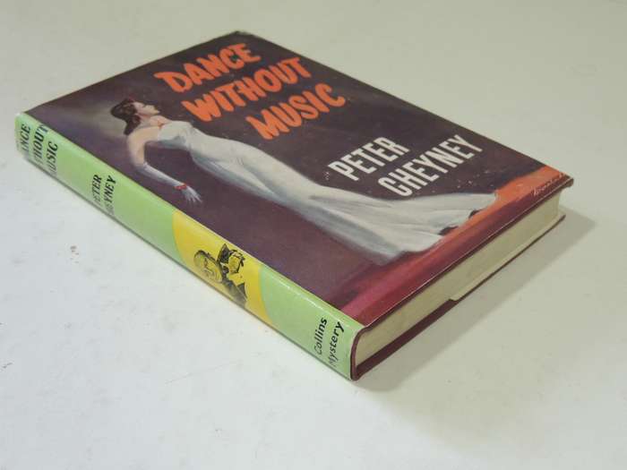 Dance Without Music - Peter Cheyney