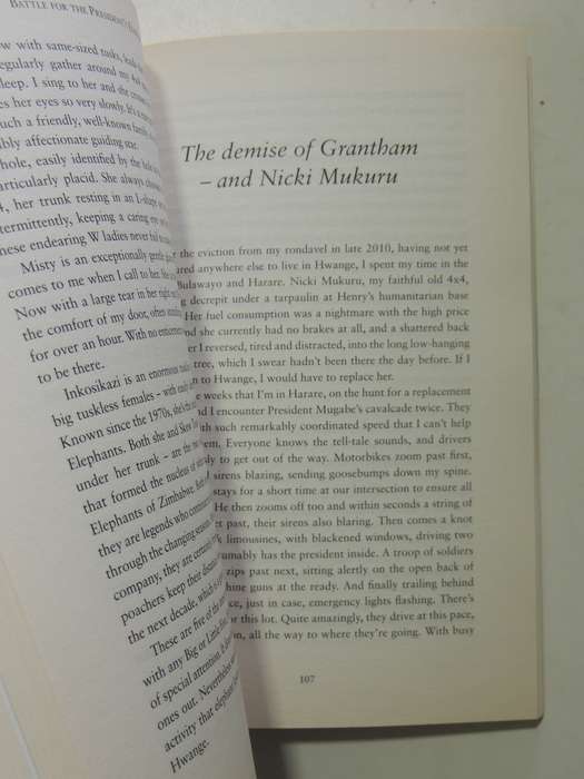 Battle For The President's Elephants: Life, Lunacy & Elation In The African Bush - Sharon Pincott