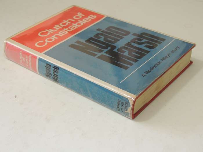 Clutch Of Constables - Ngaio Marsh  First Edition  1968