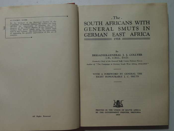 The South Africans With General Smuts In German East Africa 1916 - Brig Gen JJ Collyer